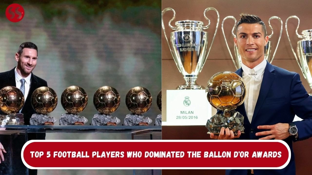 Top 5 Football Players Who Dominated the Ballon d'Or Awards 2 Top 5 Football Players Who Dominated the Ballon d'Or Awards